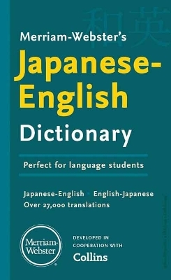 Merriam-Webster's Japanese-English Dictionary - 