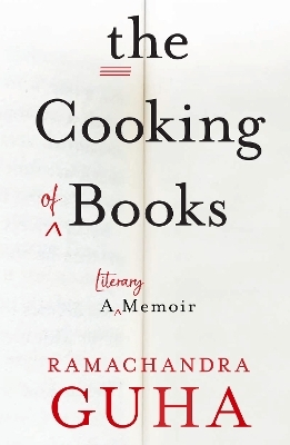 The Cooking of Books - Ramachandra Guha