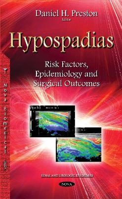 Hypospadias - Daniel H Preston