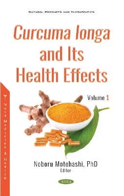 Curcuma longa and Its Health Effects - 