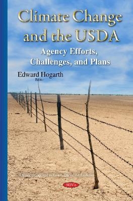 Climate Change & the USDA - Edward Hogarth