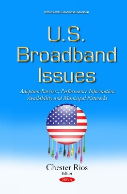 U.S. Broadband Issues - 