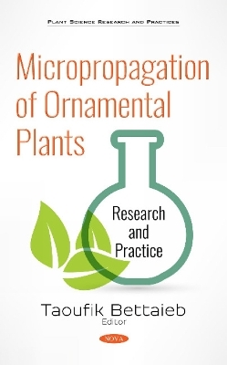 Micropropagation of Ornamental Plants - 