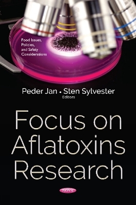 Focus on Aflatoxins Research - 