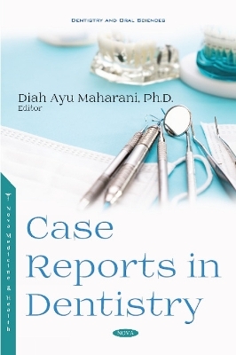 Case Reports in Dentistry - 