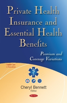 Private Health Insurance & Essential Health Benefits - 