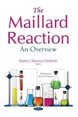 The Maillard Reaction - 