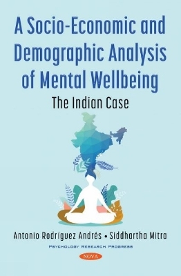 A Socio-Economic and Demographic Analysis of Mental Wellbeing - 