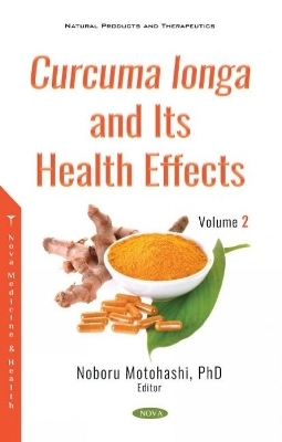 Curcuma longa and Its Health Effects - 