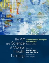 The Art and Science of Mental Health Nursing - Norman, Ian; Ryrie, Iain