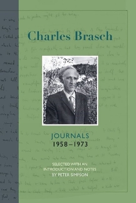 Charles Brasch Journals 1958-1973 - 