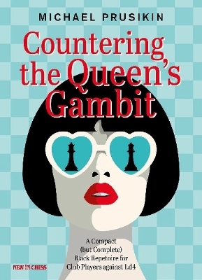 Countering The Queens Gambit - Michael Prusikin