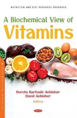 A Biochemical View of Vitamins - 