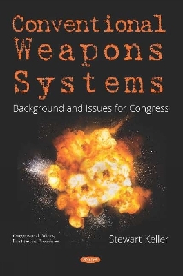 Conventional Weapons Systems - 