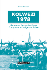 Kolwezi 1978 - Pierre Brassart