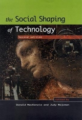 The Social Shaping of Technology - MacKenzie, Donald; Wajcman, Judy