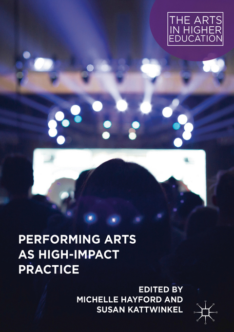 Performing Arts as High-Impact Practice - 