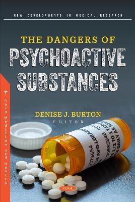 The Dangers of Psychoactive Substances - 