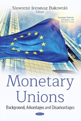 Monetary Unions - 
