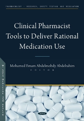 Clinical Pharmacist Tools to Deliver Rational Medication Use - 