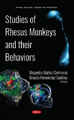 Studies of Rhesus Monkeys and their Behaviors - 