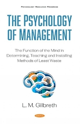 The Psychology of Management - 