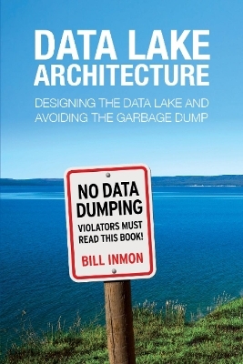 Data Lake Architecture - Bill Inmon