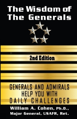 The Wisdom of The Generals - Major General Cohen  USAFR William A