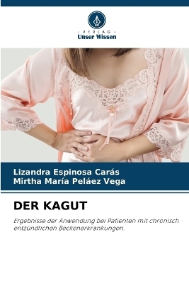 DER KAGUT - Lizandra Espinosa Carás, Mirtha María Peláez Vega