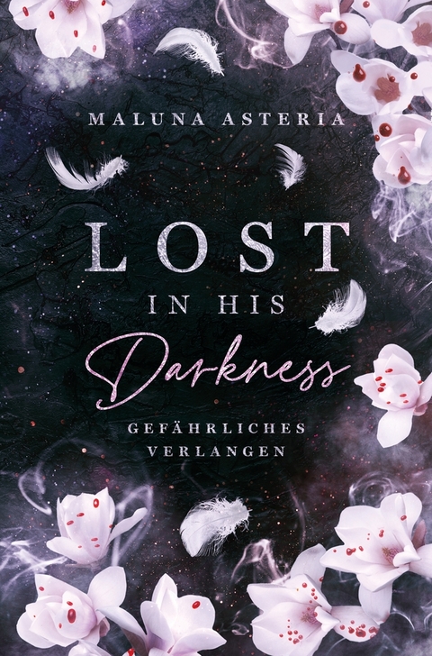 Lost in his Darkness - Maluna Asteria