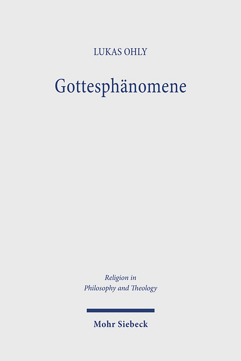 Gottesphänomene - Lukas Ohly