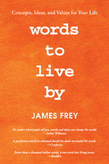 Words to Live By - James Frey
