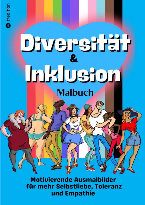 Malbuch Diversität & Inklusion - Ausmalbuch für Erwachsene und Jugendliche - Signy Powers
