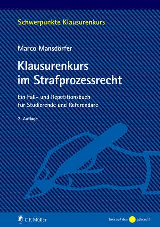 Klausurenkurs im Strafprozessrecht