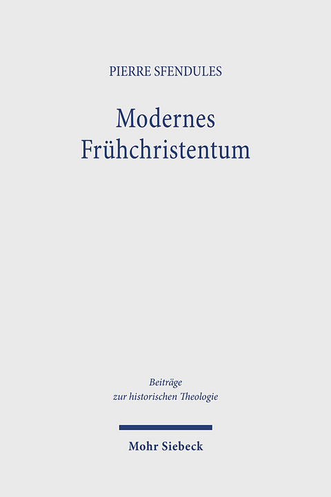 Modernes Frühchristentum - Pierre Sfendules