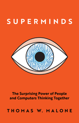 Superminds -  Thomas W. Malone