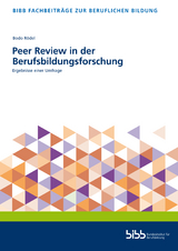 Peer Review in der Berufsbildungsforschung - Bodo Rödel