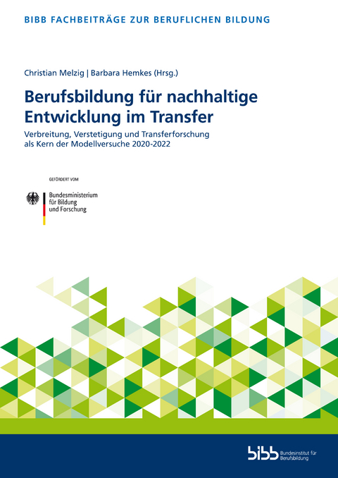 Berufsbildung für nachhaltige Entwicklung im Transfer - 