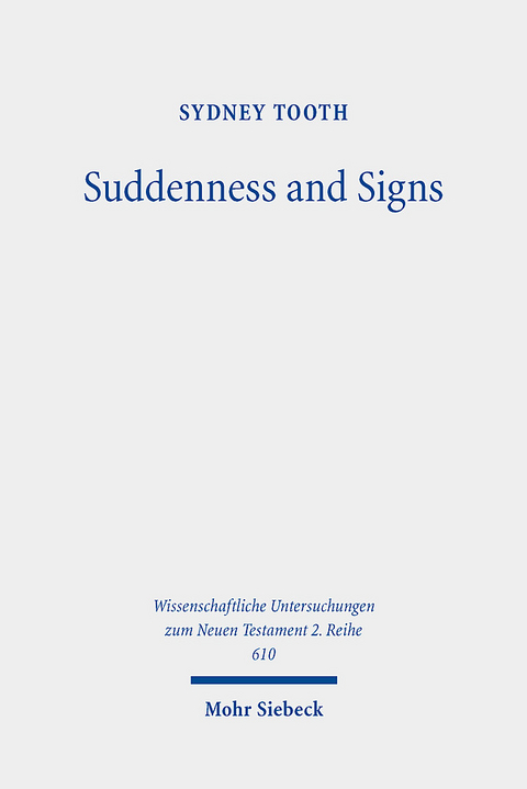 Suddenness and Signs - Sydney Tooth