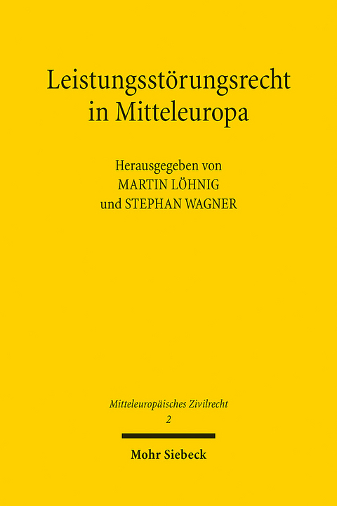 Leistungsstörungsrecht in Mitteleuropa - 