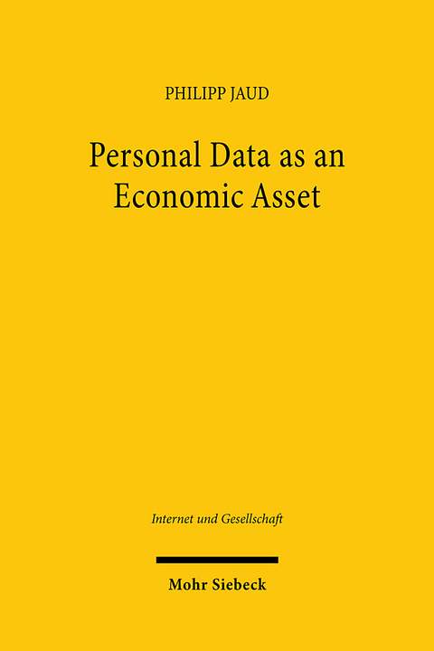 Personal Data as an Economic Asset - Philipp Jaud