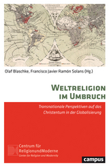 Weltreligion im Umbruch - 