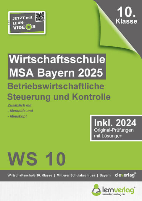 Original-Prüfungen Wirtschaftsschule Bayern 2025 Betriebswirtschaftliche Steuerung und Kontrolle