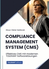 Compliance-Management-System (CMS) - Klaus-Dieter Sedlacek