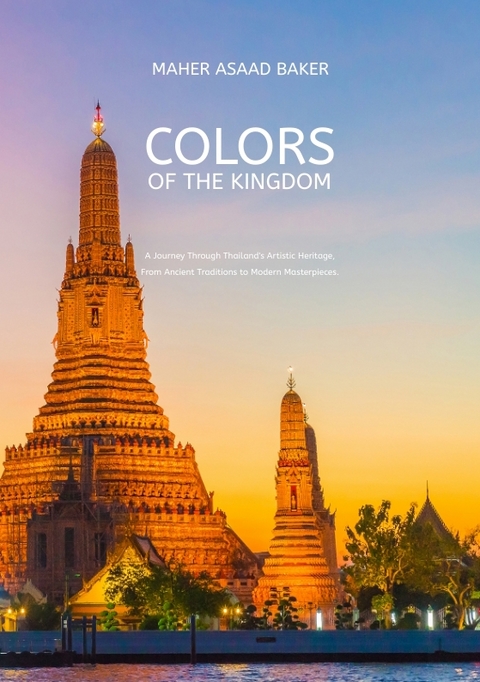 Colors of the Kingdom - Maher Asaad Baker