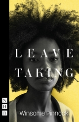 Leave Taking (NHB Modern Plays) -  Winsome Pinnock