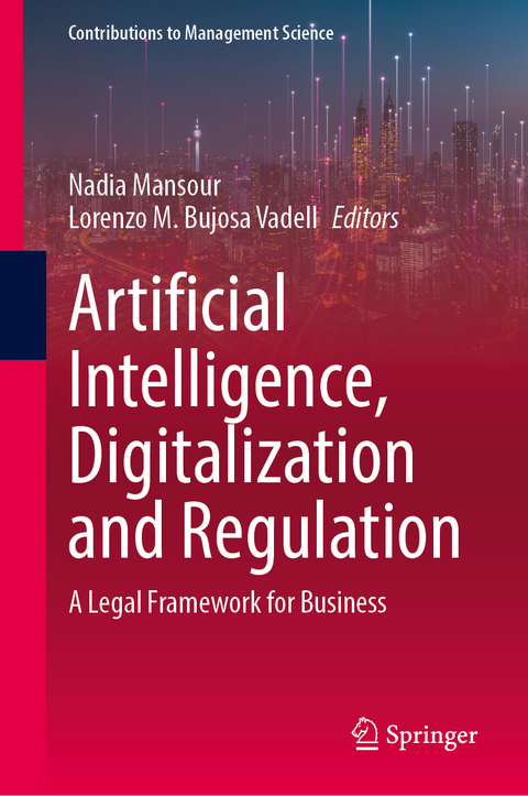 Artificial Intelligence, Digitalization and Regulation - 