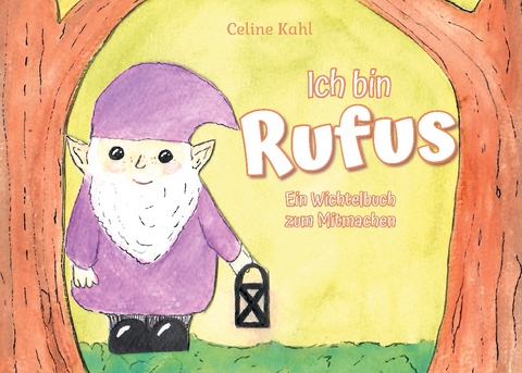 Ich bin Rufus - Celine Kahl