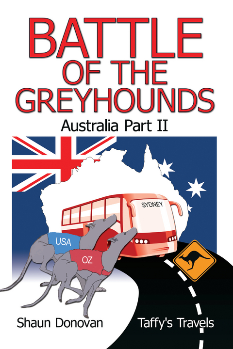 Battle of the Greyhounds - Shaun Donovan (Taffy’s Travels’)