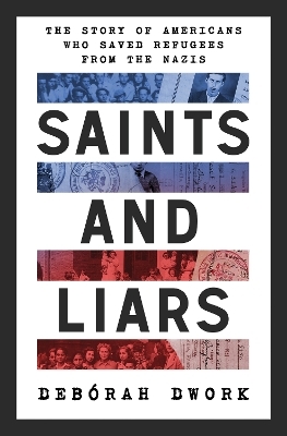 Saints and Liars - Debórah Dwork